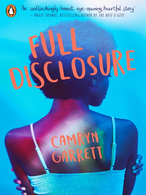 Title details for Full Disclosure by Camryn Garrett - Wait list